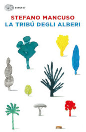 La tribù degli alberi