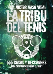 La tribu del Tenis