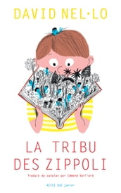 La tribu des Zippoli