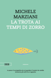 La trota ai tempi di Zorro