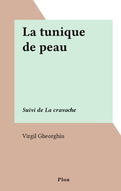 La tunique de peau