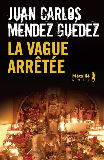 La vague arrêtée - Juan carlos Mendez guedez