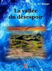 La vallée du désespoir