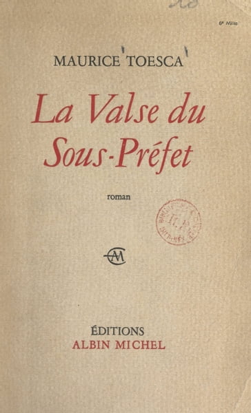 La valse du Sous-Préfet - Maurice Toesca