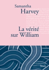 La vérité sur William