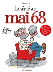 La vérité sur mai 68