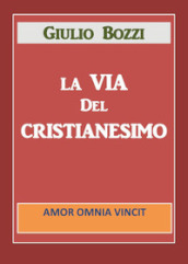 La via del Cristianesimo