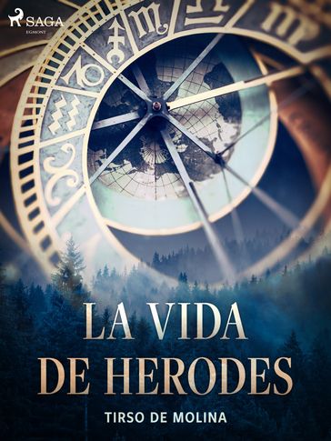 La vida de Herodes - Tirso de Molina