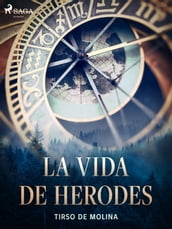 La vida de Herodes