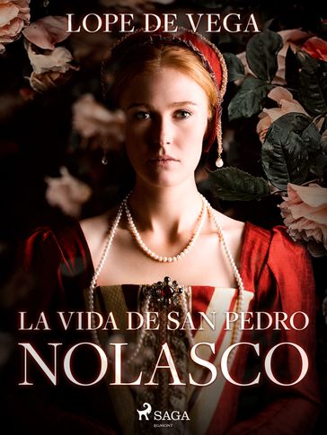 La vida de San Pedro Nolasco - Lope De Vega