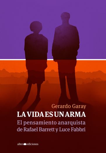 La vida es un arma - Gerardo Garay