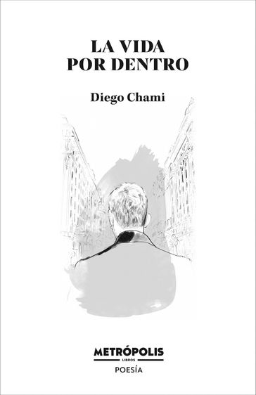 La vida por dentro - Diego Chami