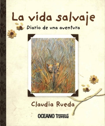 La vida salvaje - Claudia Rueda