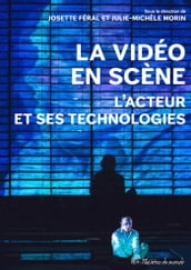 La vidéo en scène