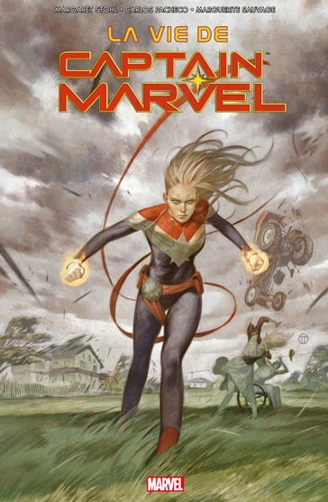 La vie de Captain Marvel - Carlos Pacheco - Margaret Stohl - Marguerite Sauvage