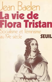 La vie de Flora Tristan