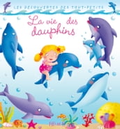 La vie des dauphins