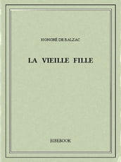 La vieille fille