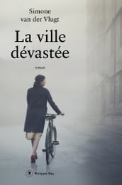 La ville dévastée