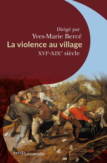 La violence au village - Yves-Marie Bercé