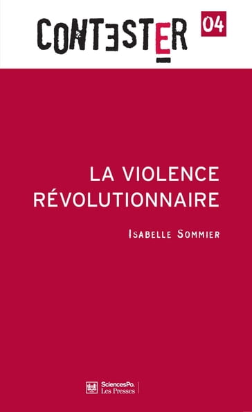 La violence révolutionnaire - Isabelle Sommier
