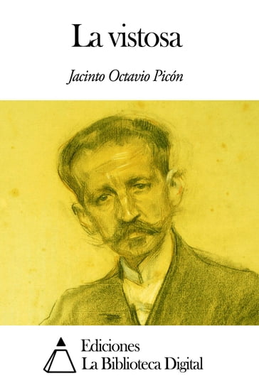 La vistosa - Jacinto Octavio Picón