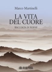 La vita del cuore