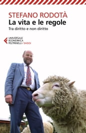 La vita e le regole