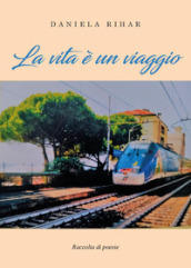 La vita è un viaggio