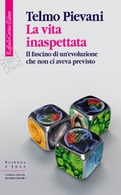 La vita inaspettata