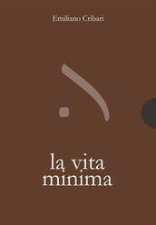 La vita minima