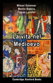 La vita nel Medioevo