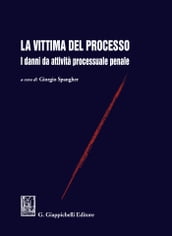 La vittima del processo