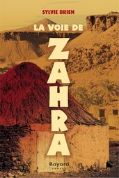 La voie de Zahra