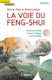 La voie du Feng Shui