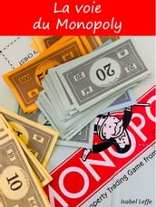 La voie du Monopoly