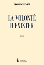 La volonté d exister