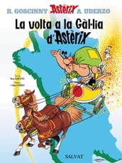 La volta a la Gàl.lia d  Astèrix