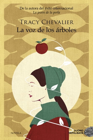 La voz de los árboles - Tracy Chevalier