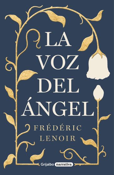 La voz del ángel - Frédéric Lenoir
