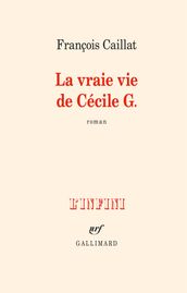 La vraie vie de Cécile G.