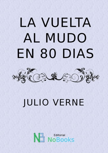 La vuelta al mundo en 80 días - Julio Verne