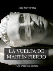 La vuelta de Martín Fierro