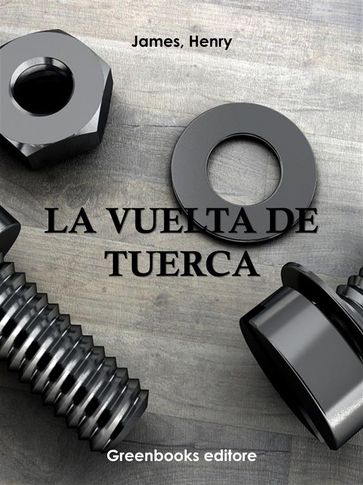 La vuelta de tuerca - Alfred Henry Lewis