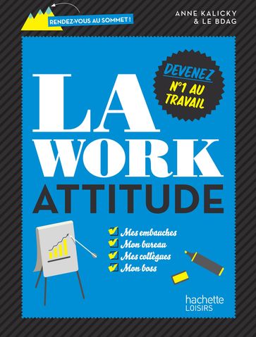 La work attitude - Anne Kalicky