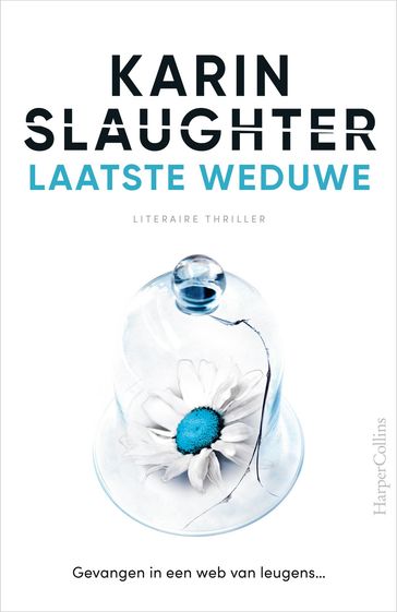 Laatste weduwe - Karin Slaughter