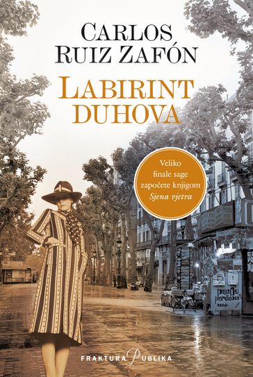 Labirint duhova - Carlos Ruiz Zafon