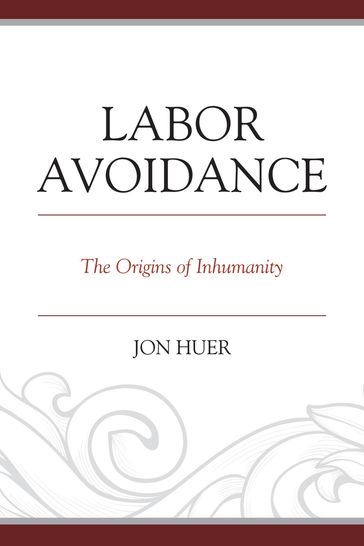 Labor Avoidance - Jon Huer