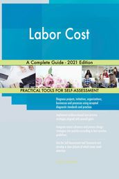 Labor Cost A Complete Guide - 2021 Edition