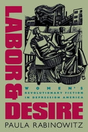 Labor and Desire